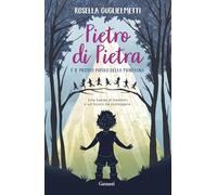 Pietro di Pietra e il piccolo popolo della montagna (Libri ribelli)