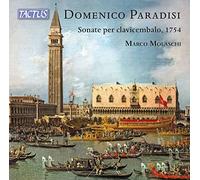 Pietro Domenico Paradisi : Sonates pour clavecin, 1754. Molaschi.