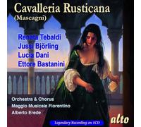 Pietro Mascagni : Cavalleria rusticana. Tebaldi, Björling, Dani, Bastianini, Erede.
