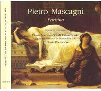 Pietro Mascagni - Mascagni - Parisina / Mazzola · Taraschenko · Orchestre National de Montpellier L.-R. · Diemecke
