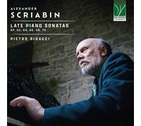 Pietro Rigacci - Alexander Scriabin: Últimas Sonatas Para Piano