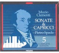 Pietro Spada - Muzio Clementi Sonate & Capricci Vol 5