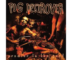Pig destroyer - Prowler in the yard