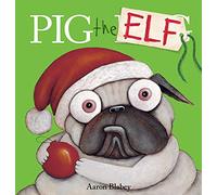Pig the Elf (Pig the Pug)