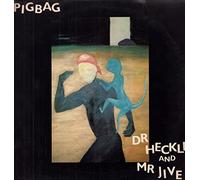 Pigbag - Dr Heckle And Mr Jive - Y Records