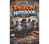 Pigeon Composition Notebook- 6 x 9.Inches, 104 College Ruled Pages, Soft Matte Cover: Bird Lover Writing Notebook for School Notes, Study and Daily Ideas (The Pigeon Revolution Collection)