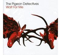 Pigeon Detectives - Wait for Me by Pigeon Detectives Import edition (2007) Audio CD
