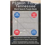 Pigeon Forge Tennessee Word Search Puzzle Book: Think you know Pigeon Forge, Tennessee? Puzzles for Adults, Seniors, Teens and Kids. Perfect for ... (Cities of Tennessee Word Search Books)
