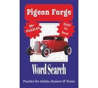 Pigeon Forge Word Search Puzzle Book: Word Searches with Easy to Read Print about Pigeon Forge Attractions and More | 6x9 inches, 110 pages, 50+ ... for Vacations, Holidays, and Leisure