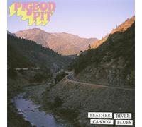 Pigeon pit - Feather river canyon blues [Vinilo]