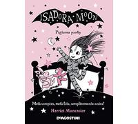 Pigiama party. Isadora Moon (Le gemme)