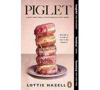 Piglet: ‘If I owned a bookstore, I’d hand-sell Piglet to everyone’ New York Times Book Review