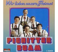 Pignitter Buam - Wir Lieben Unsere Heimat
