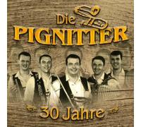 Pignitter,die - 30 Jahre