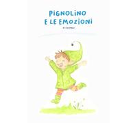 Pigolino e le emozioni