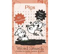 Pigs Word Search Puzzle Book: Word Searches with Easy to Read Print about Pigs, Farmers, Barn Animals, and More | 6x9 inches, 110 pages | 50+ Puzzles ... Gift for Vacations, Holidays, and Leisure Time