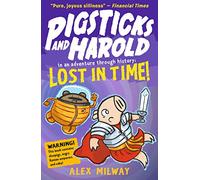 Pigsticks and Harold Lost in Time!: 1