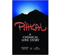 Pihkal: A Chemical Love Story
