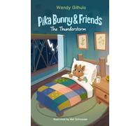 Pika Bunny & Friends: The Thunderstorm