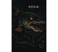Pike Fishing Notebook for Anglers - Fierce Bite Edition | Track Catches, Tactics, Lures & River Sessions: Perfect for tracking catches, recording tactics, or planning your next monster pike session
