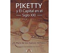 Piketty y El Capital en el siglo XXI: ¿El Marx de los nuevos tiempos? (Khronos)