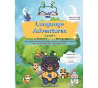 Piko Pika Kidz: Language Adventures Level 1: An English Grammar Book from the Galactic Forest