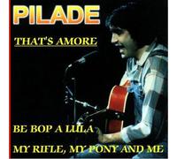 Pilade - That's Amore