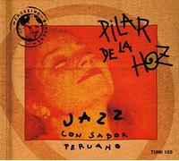 Pilar De La Hoz - Jazz Con Sabor Peruano