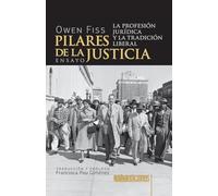 Pilares de la justicia: La profesión jurídica y la tradición liberal