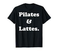 Pilates And Lattes Fitness Motivation Funny Saying Camiseta