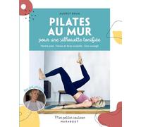 Pilates au mur: Pour une silhouette tonifiée: 32528