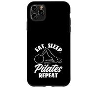 Pilates Comer Dormir Pilates Repetir Fitness Deporte Carcasa para iPhone 11 Pro Max