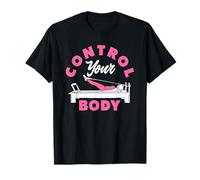 Pilates Controla tu cuerpo Motivacional Fitness Camiseta