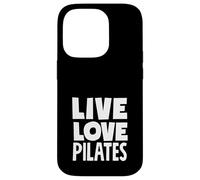 Pilates Live Love Pilates Entrenamiento Motivación Carcasa para iPhone 14 Pro