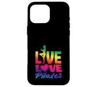 Pilates Live Love Pilates Vibrante Fitness Motivacional Deporte Carcasa para iPhone 16 Pro Max