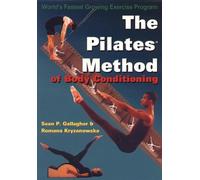 Pilates Method of Body Conditioning