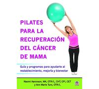 Pilates Para La Recuperación Del Cáncer De Mama (DEPORTES)
