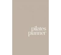 Pilates Planner: Pilates Class Planning Notebook with Templates | A Thoughtful Pilates Teacher Gift