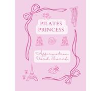 Pilates Princess Affirmation Word Search