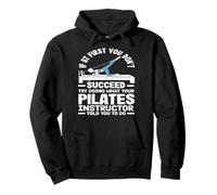 Pilates si al principio no tienes éxito Instructor Sudadera con Capucha
