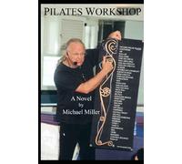 Pilates Workshop (Adventures of Jen, Tosh and Honey)