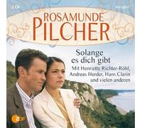 Pilcher,Rosamunde - Solange es dich gibt