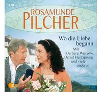 Pilcher,Rosamunde - Wo die Liebe begann