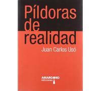 Píldoras de realidad (Psiconáutica)