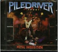 Piledriver - Metal Inquisition