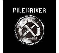 PILEDRIVER - Piledriver Gig 12/4 Iel Pueido. Jamas Sera Vencido!