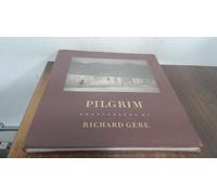 Pilgrim - photographs by richard gere