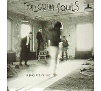 Pilgrim Souls - Is This All Of Us [Vinilo]