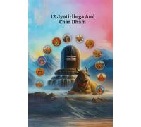 Pilgrimage Across India Journal (6 x 9 inches , 80 Pages): Document Your Journey Through the 12 Jyotirlinga and 4 Dham Yatra