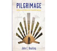 Pilgrimage: Reflections on Walking the Camino de Santiago